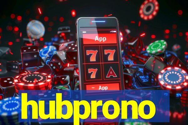 hubprono