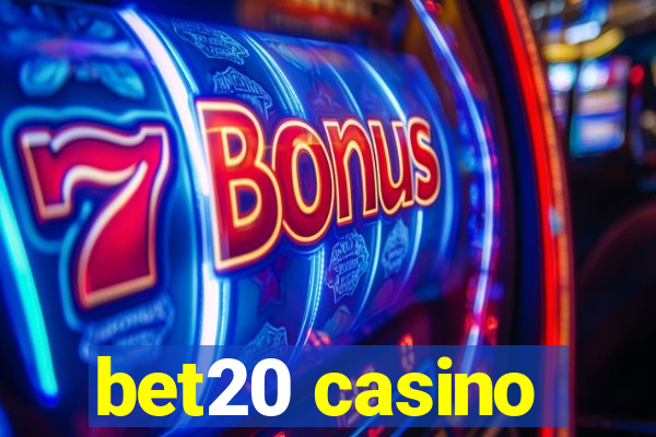 bet20 casino