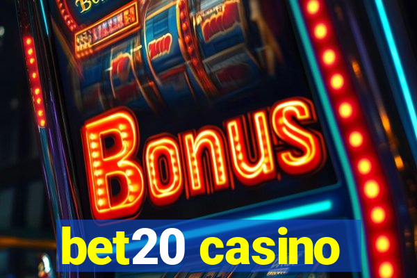 bet20 casino