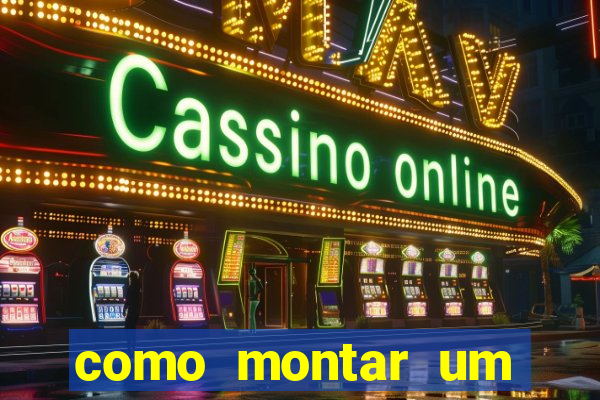 como montar um casino online