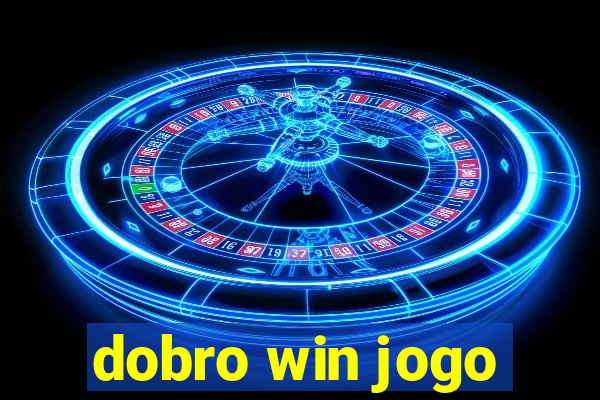 dobro win jogo