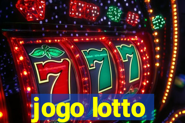 jogo lotto