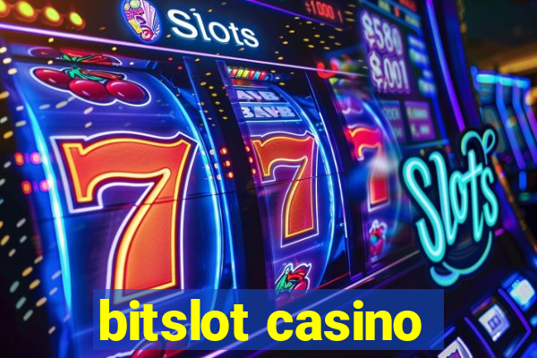 bitslot casino