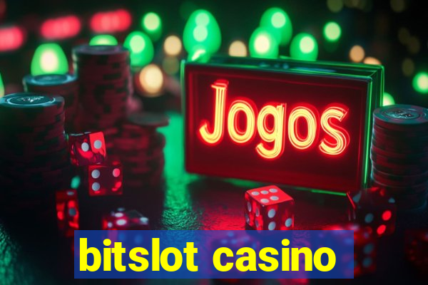 bitslot casino