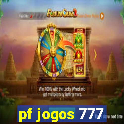 pf jogos 777