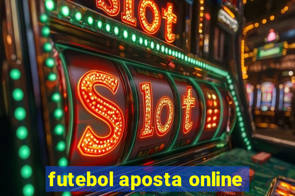 futebol aposta online