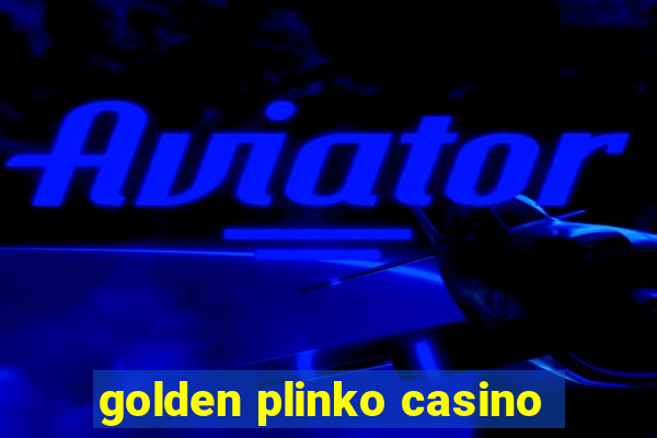 golden plinko casino