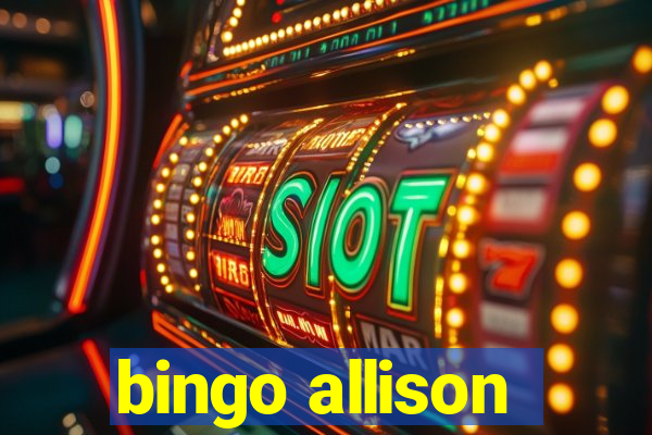 bingo allison