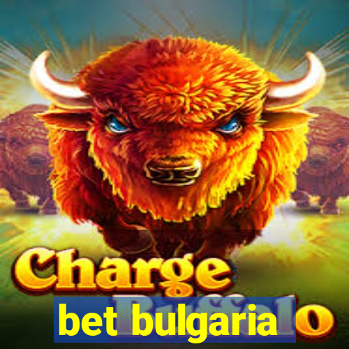 bet bulgaria