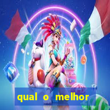 qual o melhor casino online