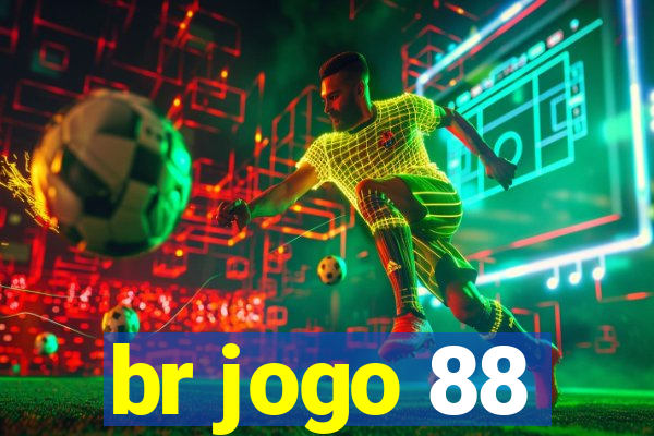 br jogo 88