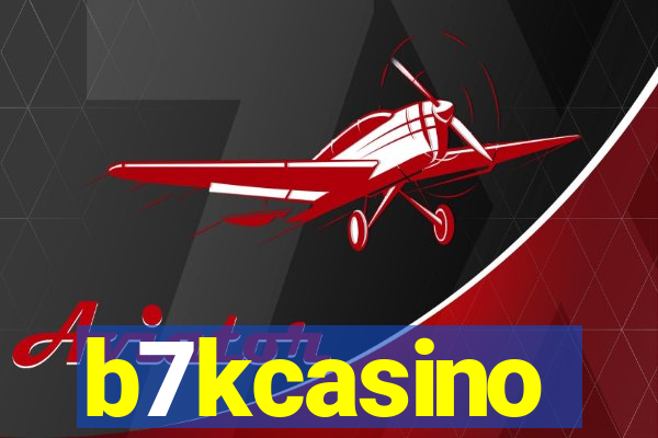 b7kcasino