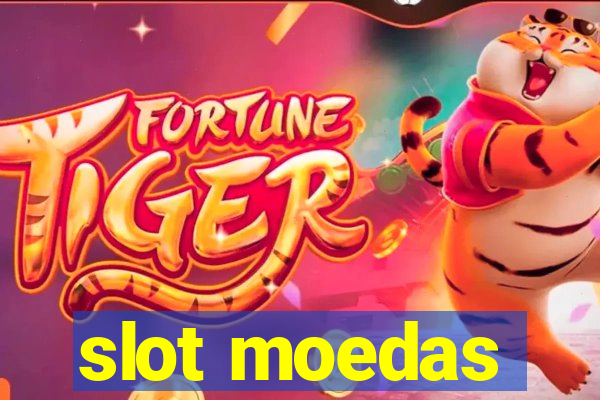 slot moedas