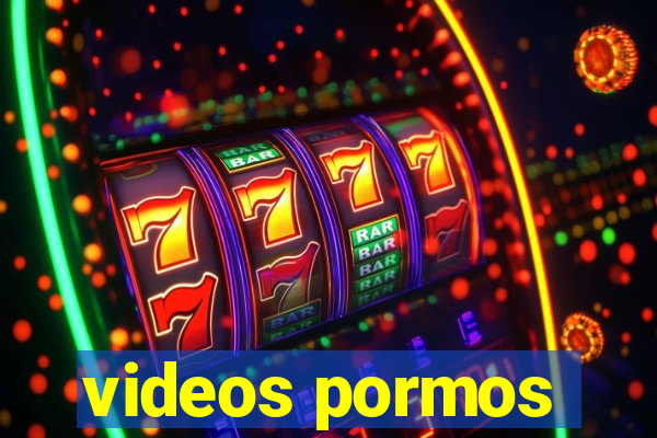 videos pormos