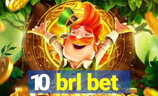 10 brl bet