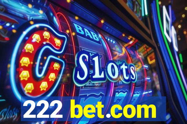 222 bet.com