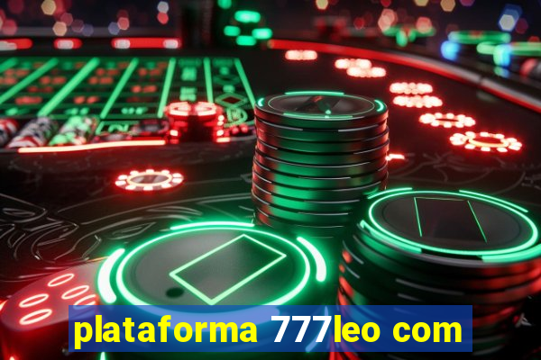 plataforma 777leo com