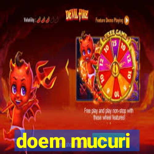 doem mucuri