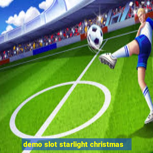 demo slot starlight christmas