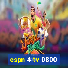 espn 4 tv 0800