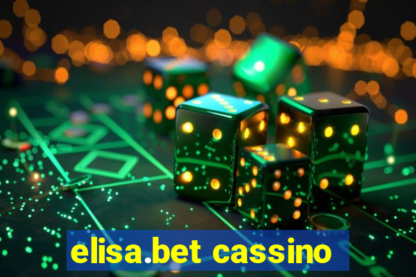 elisa.bet cassino