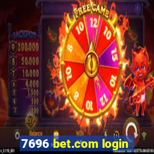 7696 bet.com login