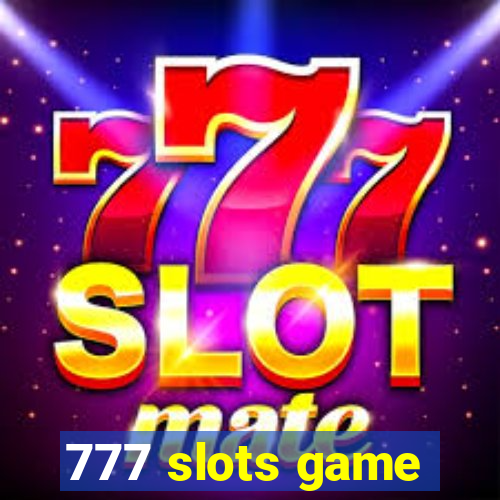 777 slots game