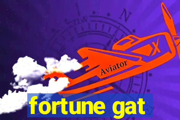 fortune gat