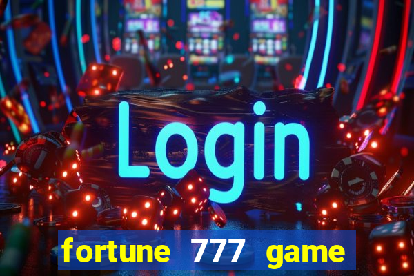 fortune 777 game slot online