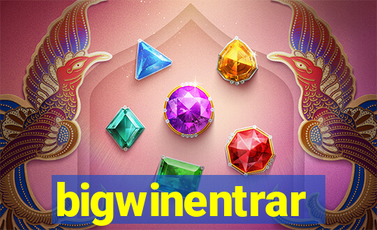 bigwinentrar