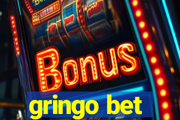 gringo bet