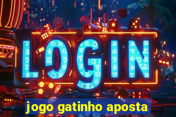 jogo gatinho aposta