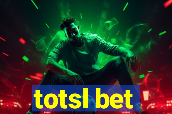 totsl bet