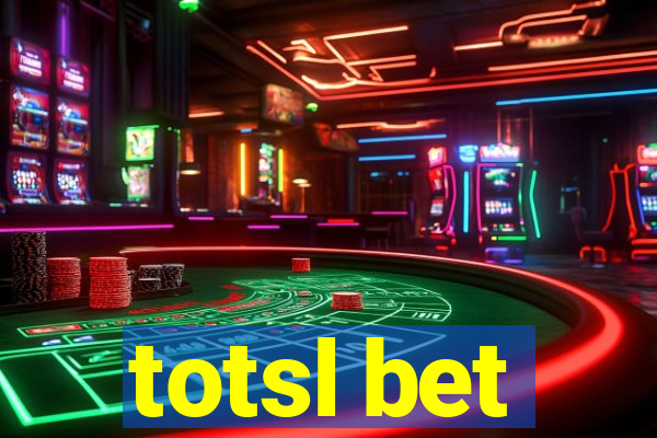 totsl bet