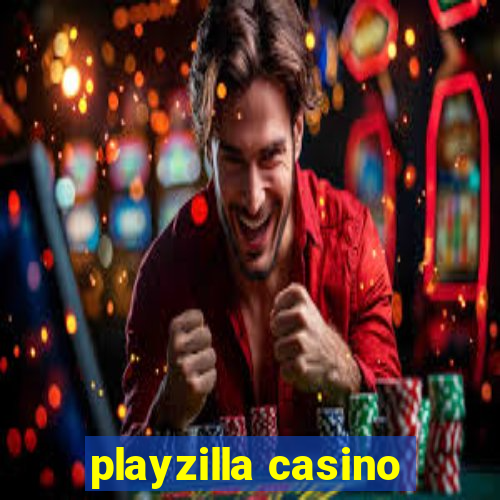 playzilla casino