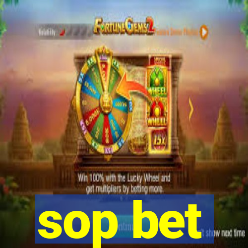 sop bet