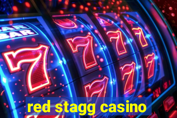 red stagg casino