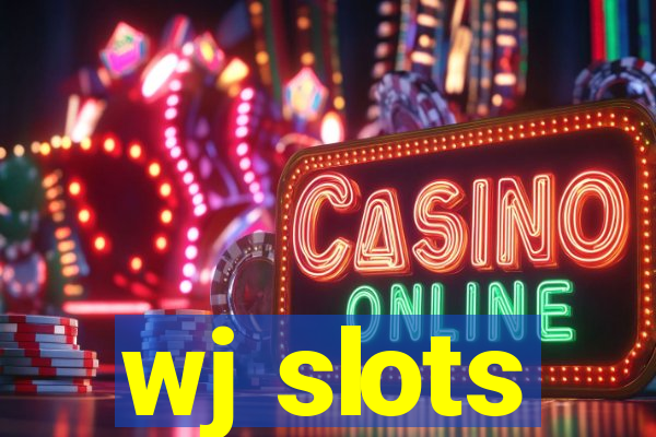 wj slots