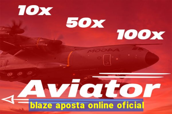 blaze aposta online oficial