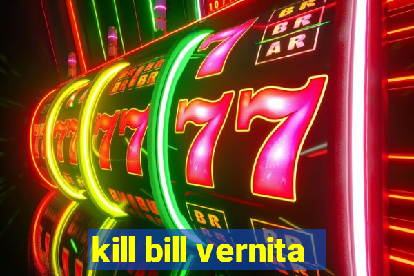 kill bill vernita