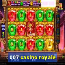 007 casino royale