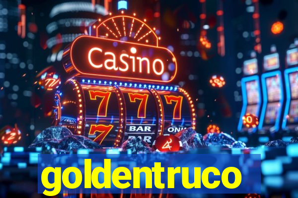 goldentruco