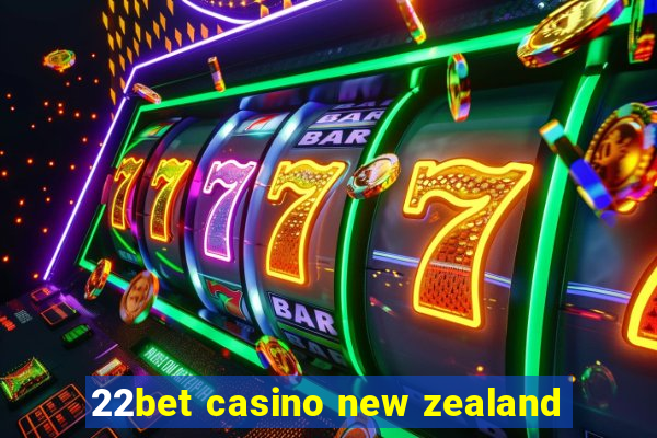 22bet casino new zealand