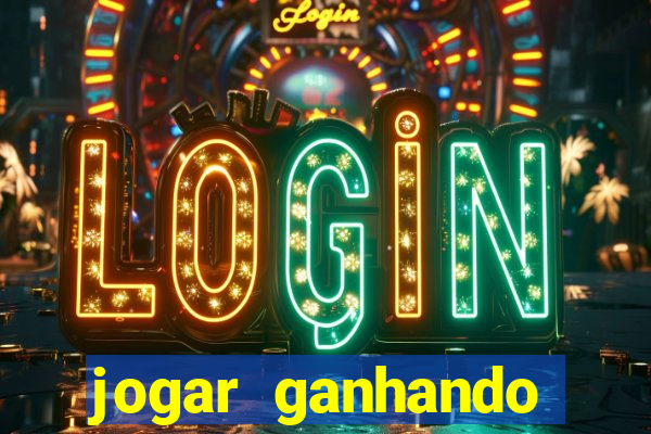 jogar ganhando dinheiro de verdade