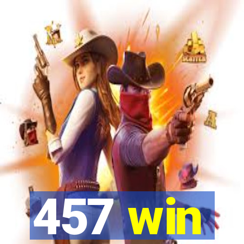 457 win