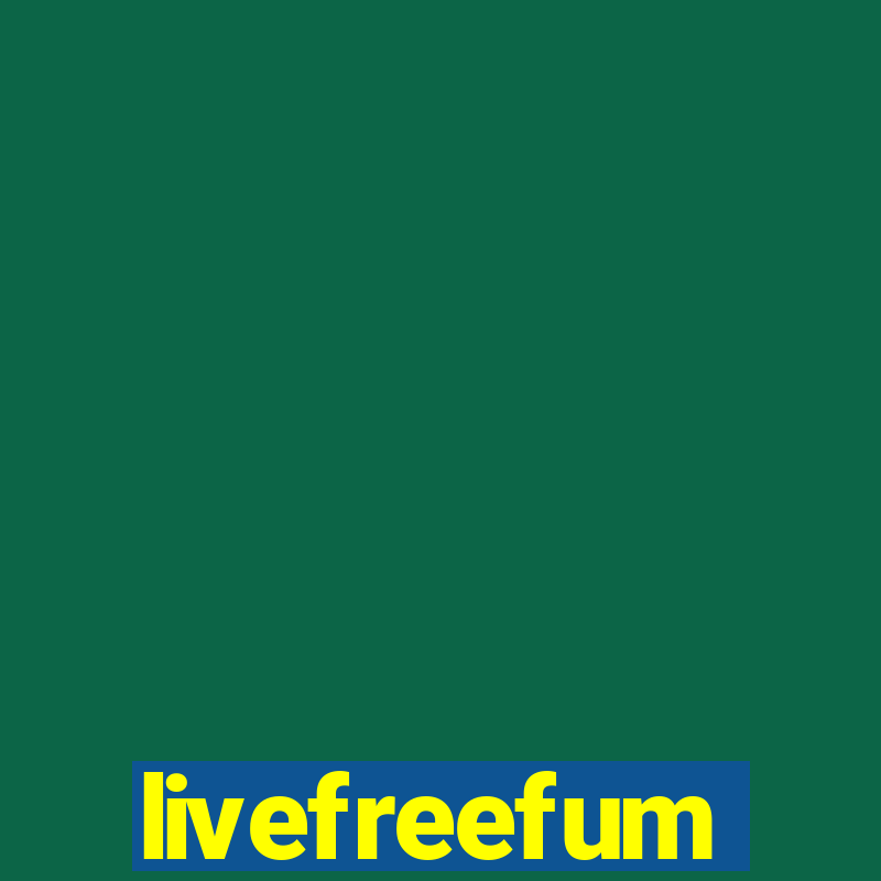 livefreefum