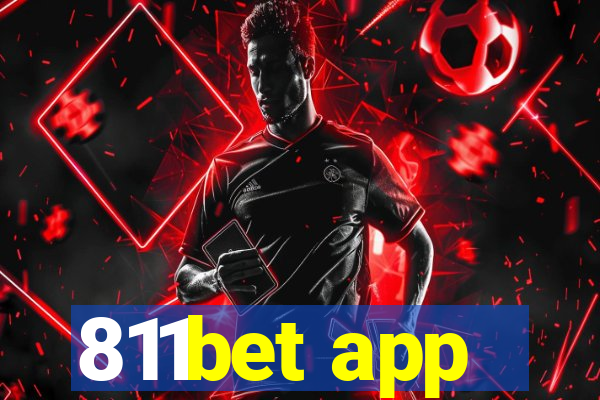 811bet app