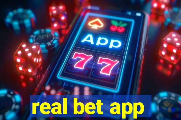 real bet app