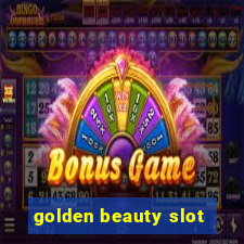 golden beauty slot