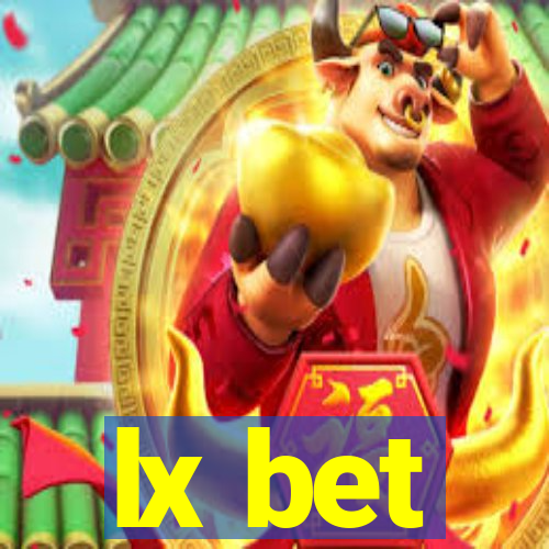 lx bet